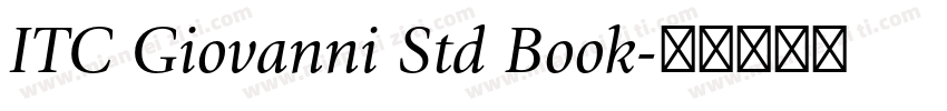 ITC Giovanni Std Book字体转换